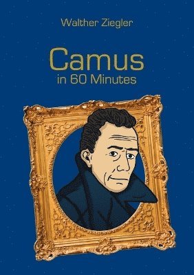 bokomslag Camus in 60 Minutes