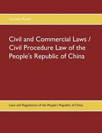 bokomslag Civil and Commercial Laws / Civil Procedure Law of the People's Republic of China