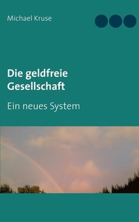 bokomslag geldfreie Gesellschaft