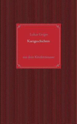 bokomslag Kurzgeschichten aus dem Kinderzimmer