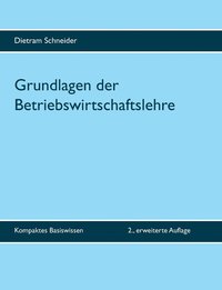 bokomslag Grundlagen der Betriebswirtschaftslehre