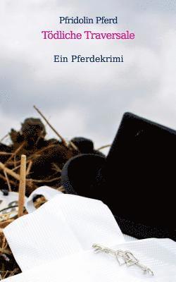 bokomslag Tödliche Traversale