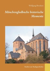 bokomslag Mnchengladbachs historische Momente