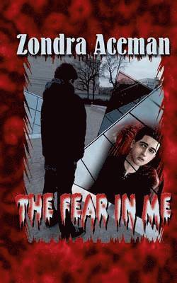 The fear in me 1