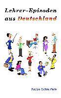 Anton Scheufele - Lehrer-Episoden aus Deutschland, Häftad