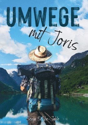bokomslag Umwege mit Joris