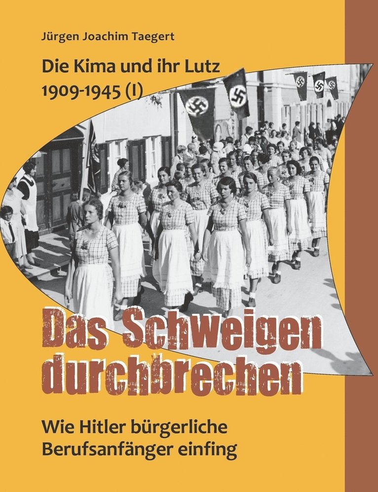 Die Kima und ihr Lutz 1909-1945 (I) 1