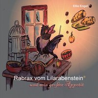 bokomslag Rabrax vom Lilarabenstein und sein großer Appetit