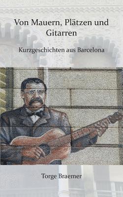 bokomslag Von Mauern, Pltzen und Gitarren