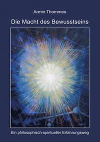 bokomslag Macht des Bewusstseins