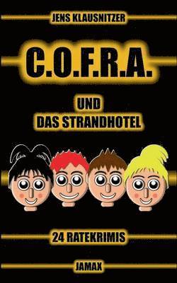 C.O.F.R.A. und das Strandhotel 1