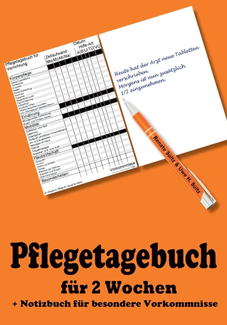 Pflegetagebuch fr 2 Wochen - inkl. Notizbuch 1