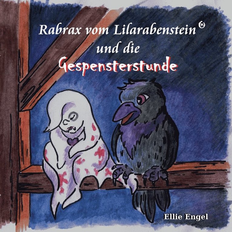 Ellie Engel - Rabrax vom Lilarabenstein und die Gespensterstunde, Häftad