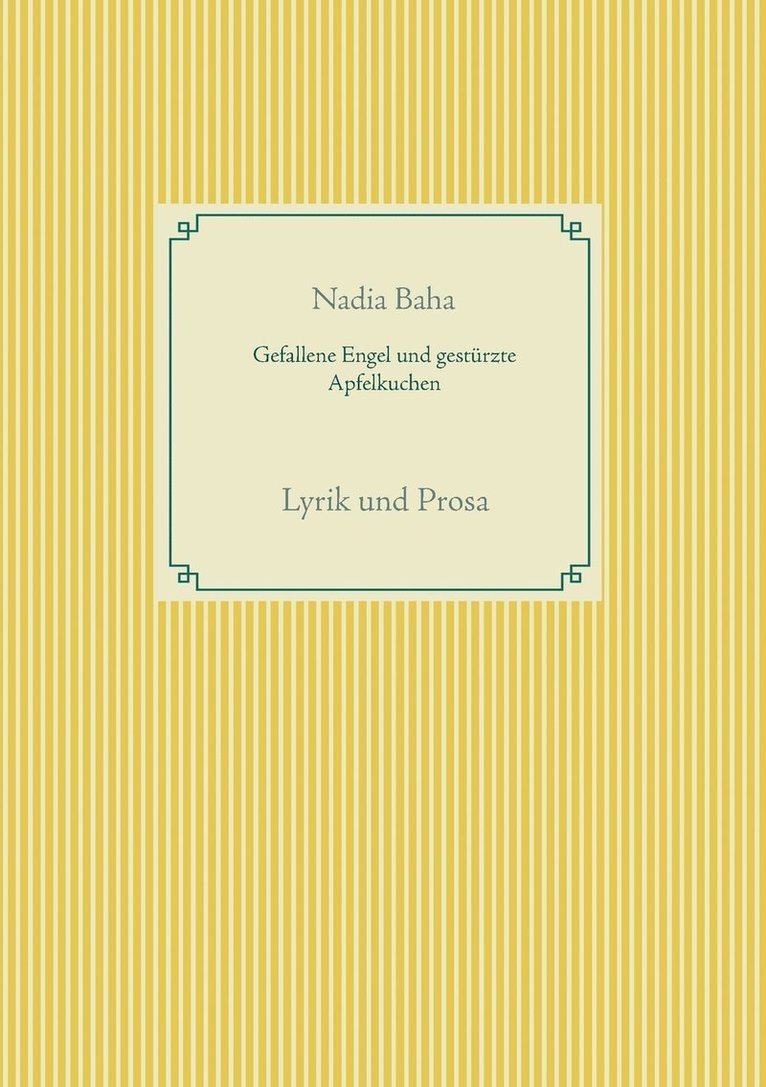 Gefallene Engel und gestürzte Apfelkuchen
