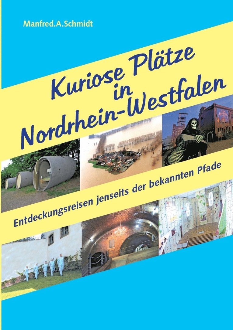 Kuriose Pltze in Nordrhein-Westfalen 1