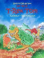 Der kleine T-Rex Tom 1