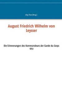 bokomslag August Friedrich Wilhelm von Leysser