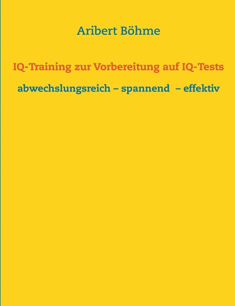 IQ-Training zur Vorbereitung auf IQ-Tests 1