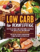 bokomslag Low Carb für Berufstätige