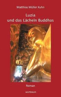 bokomslag Luzia und das Lächeln Buddhas