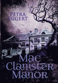 bokomslag Mac Clanister Manor