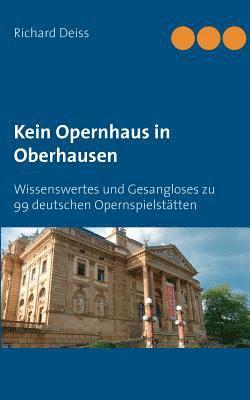 Kein Opernhaus in Oberhausen 1