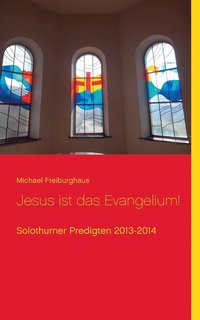 bokomslag Jesus ist das Evangelium!