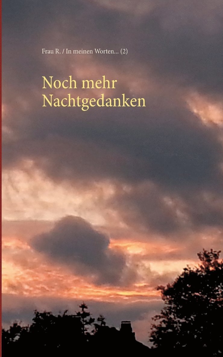 Frau R, Frau R. - Noch mehr Nachtgedanken, Häftad