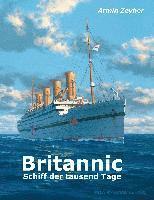 Britannic - Schiff der tausend Tage 1