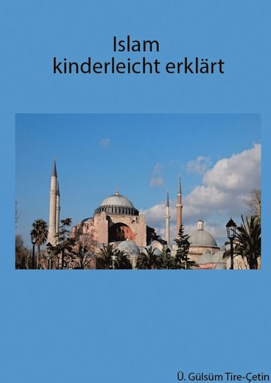 bokomslag Islam kinderleicht erklrt