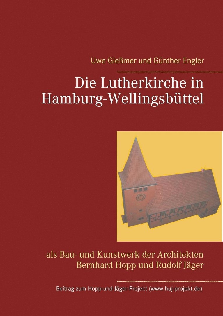 Uwe Gleßmer, Günther Engler - Lutherkirche in Hamburg-Wellingsbüttel, Häftad