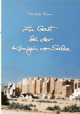 bokomslag Zu Gast bei der Königin von Saba
