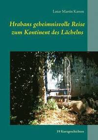 bokomslag Hrabans geheimnisvolle Reise zum Kontinent des Lächelns