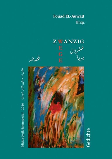 Fouad El-Auwad - Zwanzig Wege, Häftad