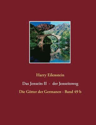 Harry Eilenstein - Jenseits II - der Jenseitsweg, Häftad