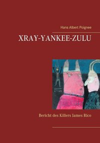 bokomslag Xray-Yankee-Zulu