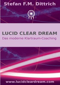 bokomslag Lucid Clear Dream
