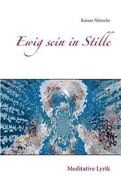 bokomslag Ewig sein in Stille