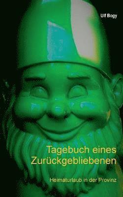 Tagebuch eines Zurckgebliebenen 1