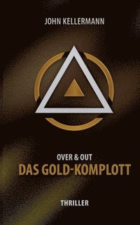 bokomslag Das Gold-Komplott