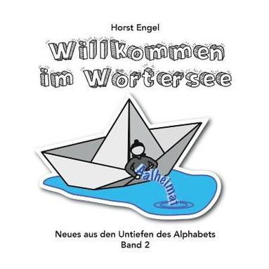 bokomslag Willkommen im Wörtersee - Band 2