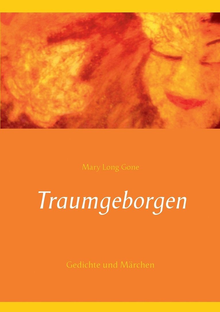 Traumgeborgen 1