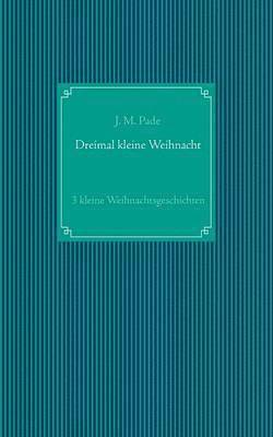 bokomslag Dreimal kleine Weihnacht