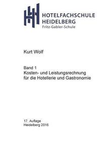 bokomslag Kosten- und Leistungsrechnung für die Hotellerie und Gastronomie