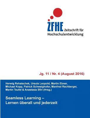 Martin Ebner, Michael Kopp, Herwig Rehatschek, Ursula Leopold, Patrick Schweighofer, Manfred Rechberger, Martin Teufel, Anastasia Sfiri - Seamless Learning, Häftad
