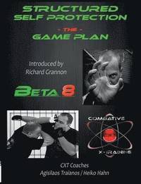 bokomslag Structured Self Protection The Game Plan