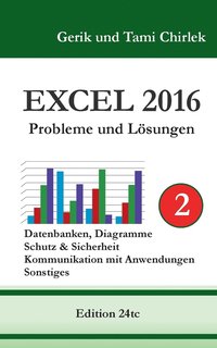 bokomslag Excel 2016 . Probleme und Lsungen . Band 2