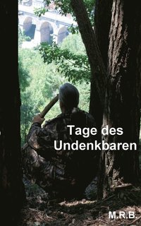 bokomslag Tage des Undenkbaren