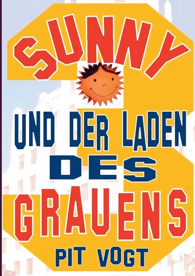 bokomslag Sunny und der Laden des Grauens