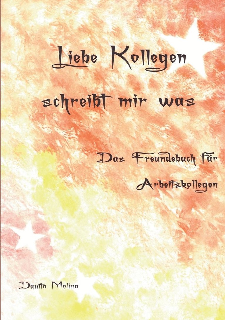 Liebe Kollegen - Schreibt mir was 1